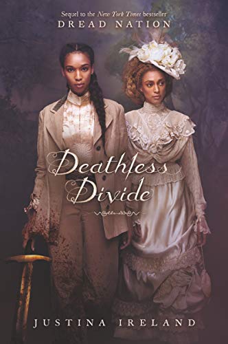 Book Deathless Divide (Dread Nation) free