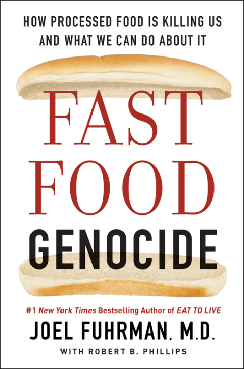 Book Fast Food Genocide: How Processed Food is Killing Us and What We Can Do About It free