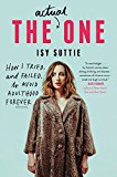 Book The Actual One: How I Tried, and Failed, to Avoid Adulthood Forever free