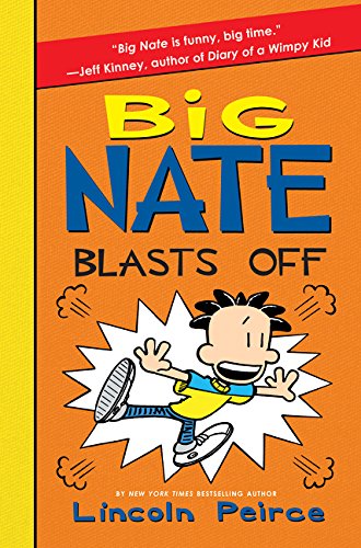 Book Big Nate Blasts Off (Big Nate, 8) free