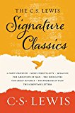 Book The C. S. Lewis Signature Classics: An Anthology of 8 C. S. Lewis Titles: Mere Christianity, The Screwtape Letters, Miracles, The Great Divorce, The ... The Abolition of Man, and The Four Loves free