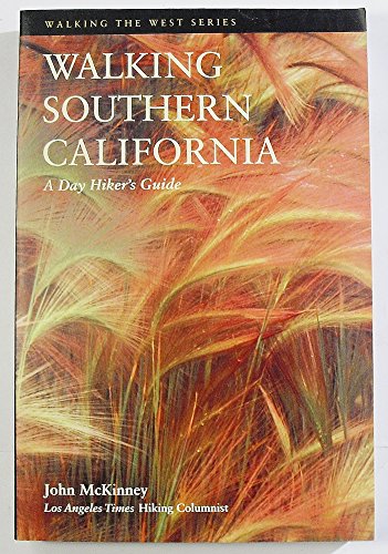 Book Walking Southern California: A Day Hikers Guide (Walking the West) free