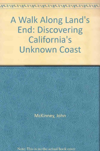 Book A Walk Along Land's End: Discovering California's Unknown Coast free