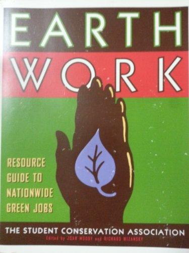 Book Earth Work: Resource Guide to Nationwide Green Jobs free