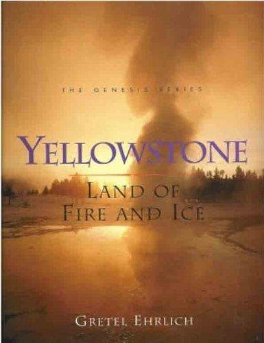 Book Yellowstone: Land of Fire and Ice (Genesis) free