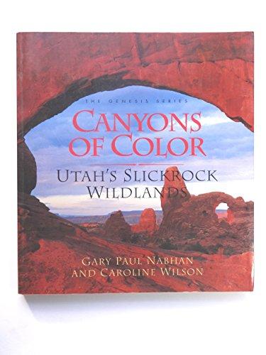 Book Canyons of Color: Utah's Slickrock Wildlands (Genesis) free