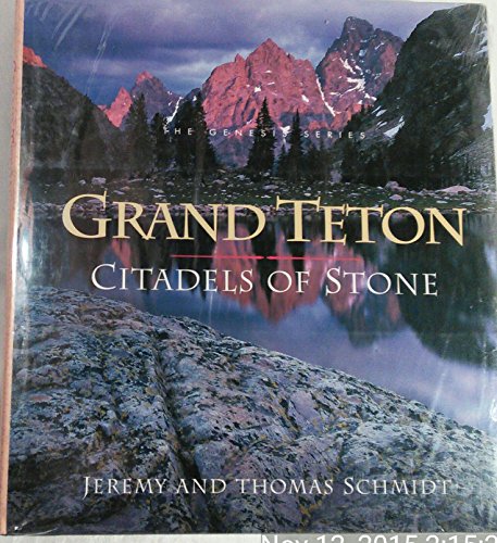 Book Grand Teton: Citadels of Stone (Genesis Series) free