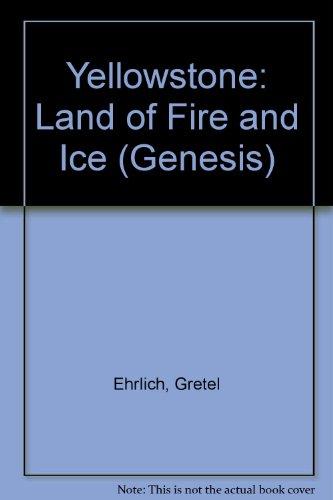 Book Yellowstone: Land of Fire and Ice (Genesis) free