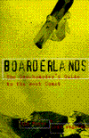 Book Boarderlands: The Snowboarder's Guide to the West Coast free