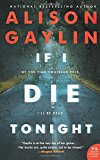 Book If I Die Tonight: A Novel free