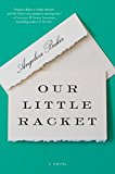 Book Our Little Racket: A Novel free