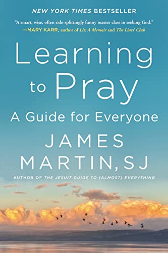 Book Learning to Pray: A Guide for Everyone free