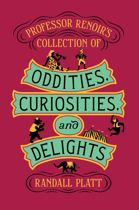 Book Professor Renoir's Collection of Oddities, Curiosities, and Delights free