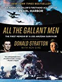 Book All the Gallant Men: An American Sailor's Firsthand Account of Pearl Harbor free