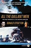 Book All the Gallant Men: An American Sailor's Firsthand Account of Pearl Harbor free