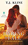 Book Daring to Fall (Hidden Falls) free Book Daring to Fall (Hidden Falls) free