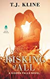 Book Risking It All: A Hidden Falls Novel (Hidden Falls, 3) free