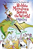 Book Bobbie Mendoza Saves the World (Again) free