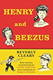 Book Henry and Beezus (Henry Huggins, 2) free Book Henry and Beezus (Henry Huggins, 2) free
