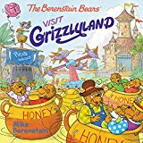 Book The Berenstain Bears Visit Grizzlyland free