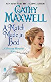 Book A Match Made in Bed: A Spinster Heiresses Novel (The Spinster Heiresses) free