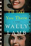 Book I'll Take You There: A Novel free