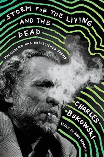 Book Storm for the Living and the Dead: Uncollected and Unpublished Poems free
