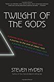 Book Twilight of the Gods: A Journey to the End of Classic Rock free
