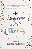 Book The Dangerous Art of Blending In free