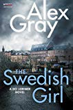 Book The Swedish Girl: A DCI Lorimer Novel (William Lorimer, 10) free