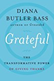 Book Grateful: The Transformative Power of Giving Thanks free