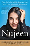 Book Nujeen: One Girl's Incredible Journey from War-Torn Syria in a Wheelchair free