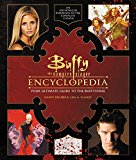 Book Buffy the Vampire Slayer Encyclopedia: The Ultimate Guide to the Buffyverse free