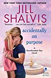 Book Accidentally on Purpose: A Heartbreaker Bay Novel free