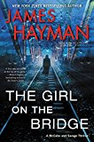 Book The Girl on the Bridge: A McCabe and Savage Thriller free