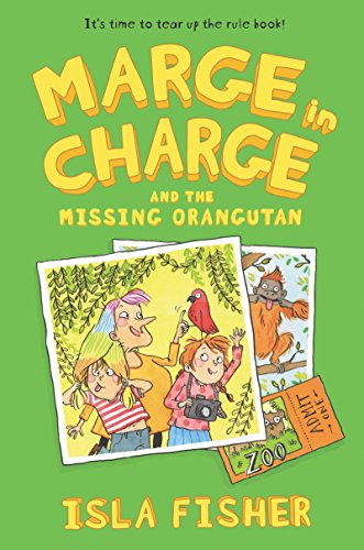 Book Marge in Charge and the Missing Orangutan (Marge in Charge, 3) free