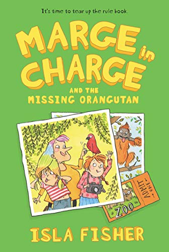 Book Marge in Charge and the Missing Orangutan (Marge in Charge, 3) free
