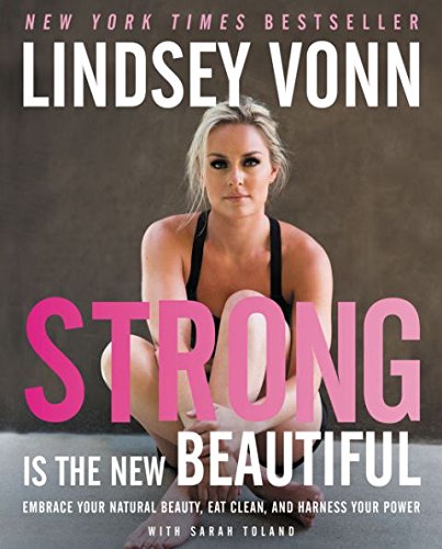 Book Lindsey Vonn signed First Edition "Strong Is The New Beautiful" free