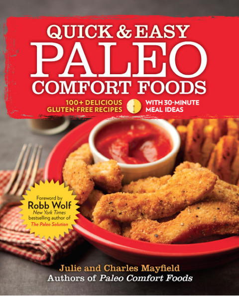 Book Quick & Easy Paleo Comfort Foods: 100+ Delicious Gluten-Free Recipes free
