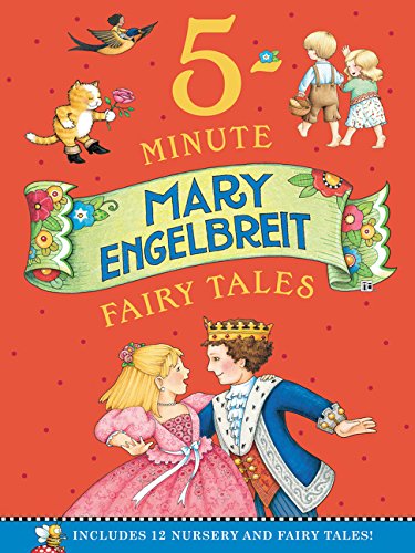 Book Mary Engelbreit's 5-Minute Fairy Tales: Includes 12 Nursery and Fairy Tales! free
