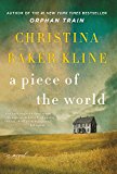 Book A Piece of the World: A Novel free