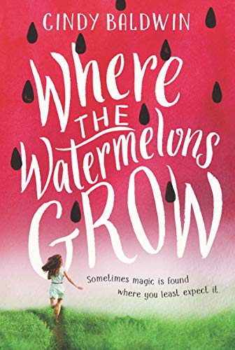 Book Where the Watermelons Grow free