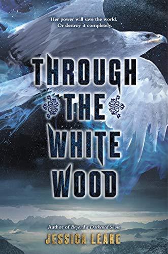 Book Through the White Wood free