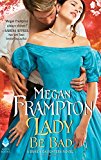 Book Lady Be Bad: A Duke's Daughters Novel (The Duke's Daughters) free