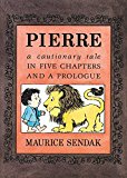Book Pierre Board Book: A Cautionary Tale in Five Chapters and a Prologue free