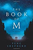 Book The Book of M: A Novel free