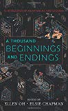 Book A Thousand Beginnings and Endings free