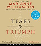 Book Tears to Triumph Low Price CD: The Spiritual Journey from Suffering to Enlightenment free