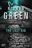 Book The Last Gig: A Novel (an Alessandra Martillo Mystery) free