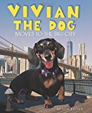Book Vivian the Dog Moves to the Big City free